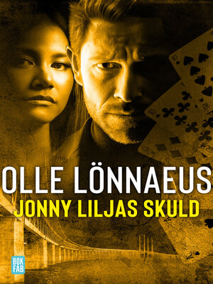 cover image of Jonny Liljas skuld